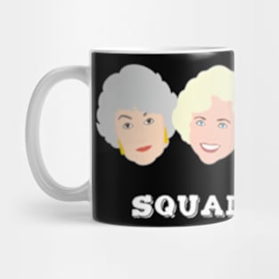 Golden Girls Squad Goals Thank You For Being A Friend Mug